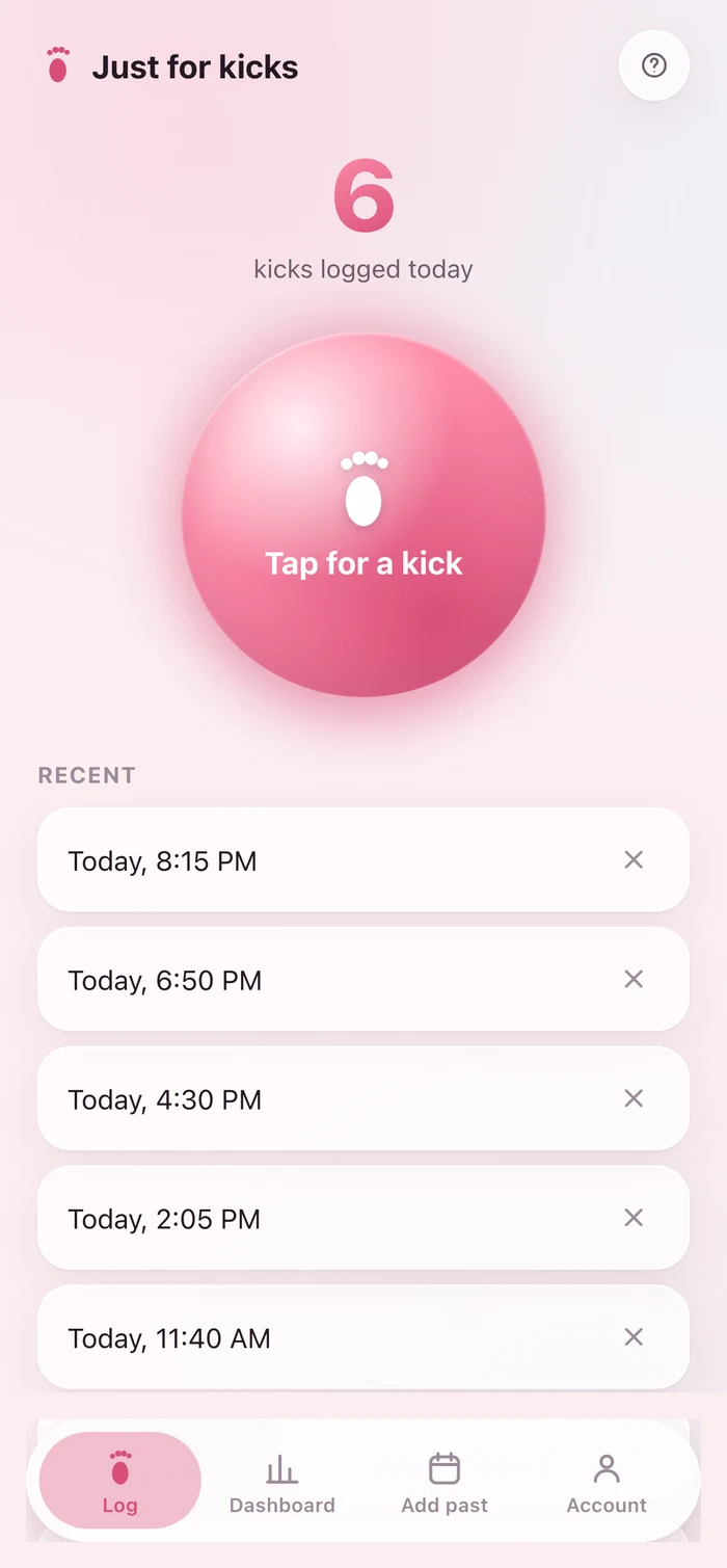 Just for Kicks log screen showing today's kick count, the tap button, and a list of recent movements